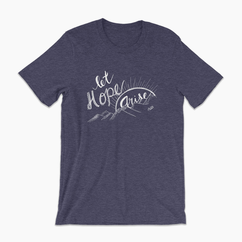 Let Hope Arise Unisex T-shirt