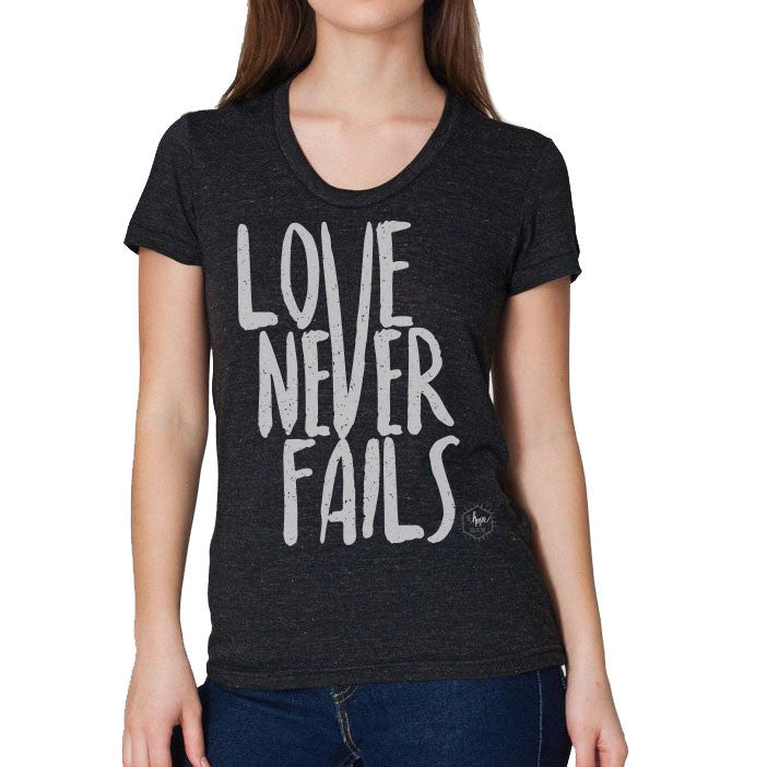 Love Never Fails Women's Tri-blend Soft T-shirt