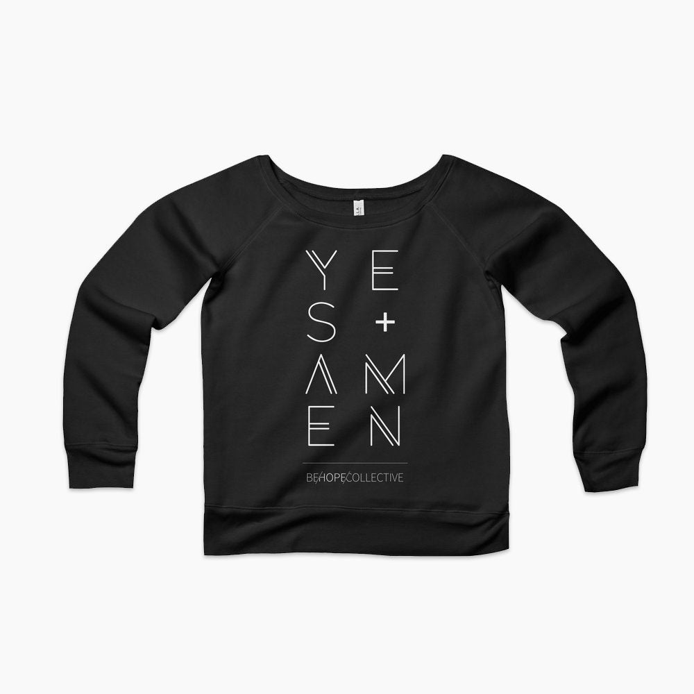 Yes & Amen Women's Sweatshirt
